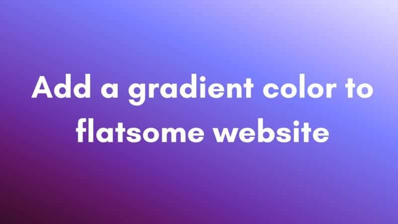 How to add gradient color to flatsome website 1 How to add gradient color to flatsome website 1